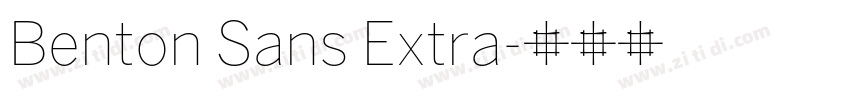 Benton Sans Extra字体转换